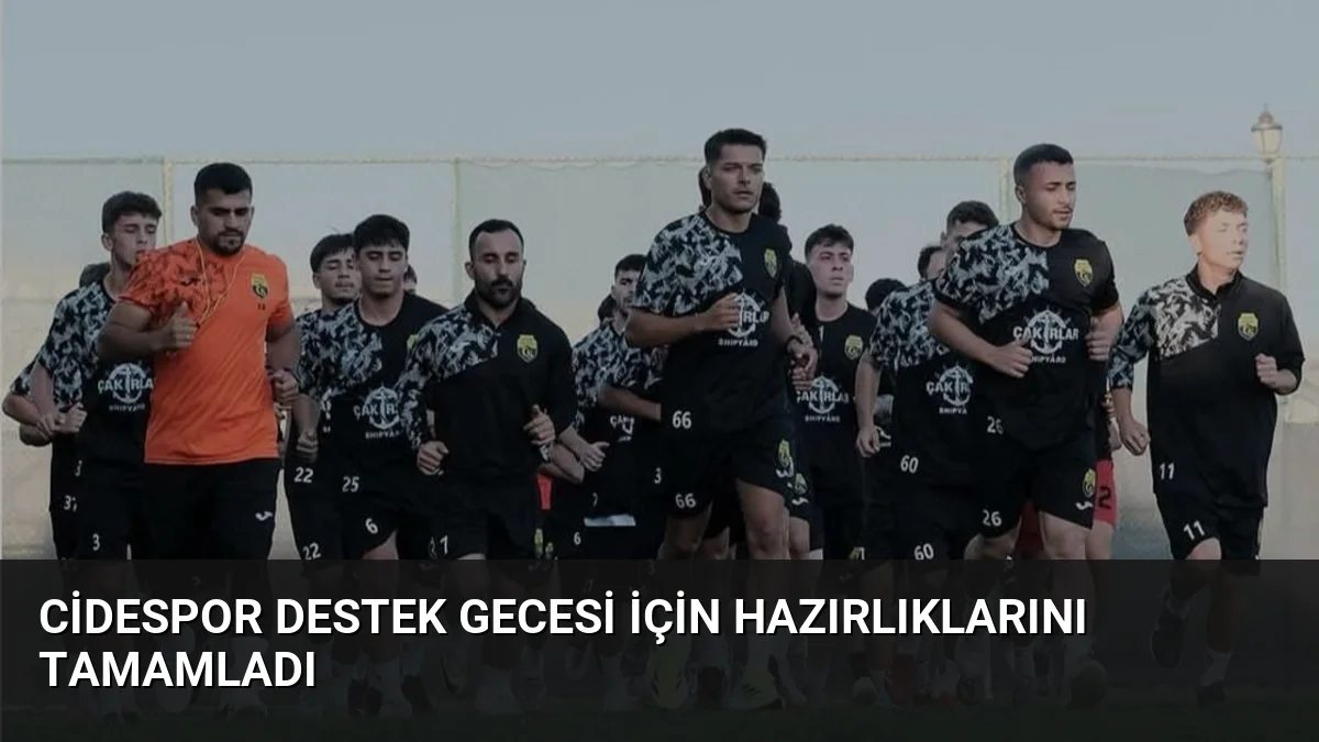 Cidespor Destek Gecesi İçin Hazırlıklarını Tamamladı