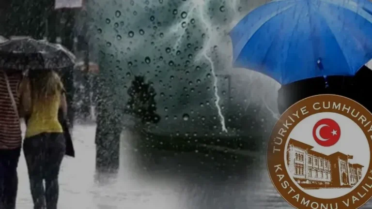 Kastamonu için Meteoroloji’den kuvvetli sağanak ve fırtına uyarısı